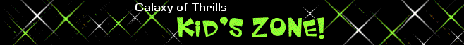 Galaxy of Thrills Kid's Zone